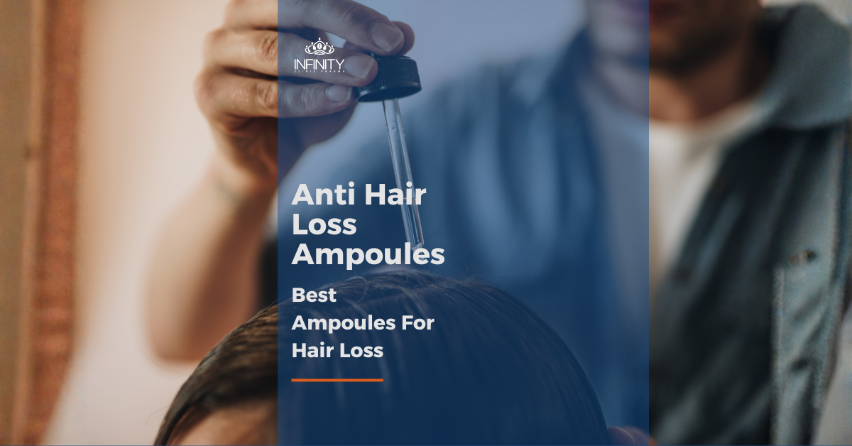 Anti Hair Loss Ampoules Best Ampoules For Hair Loss 