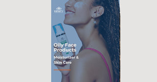 Struggling with oily skin? Discover the best oily face moisturizer and skincare routine for a shine-free, healthy complexion.